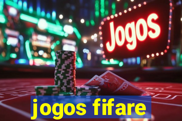 jogos fifare